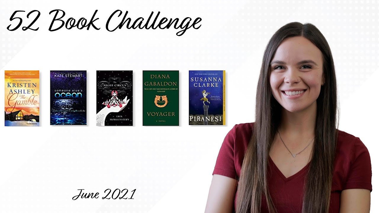 June 2021 Wrap Up | 52 Book Challenge