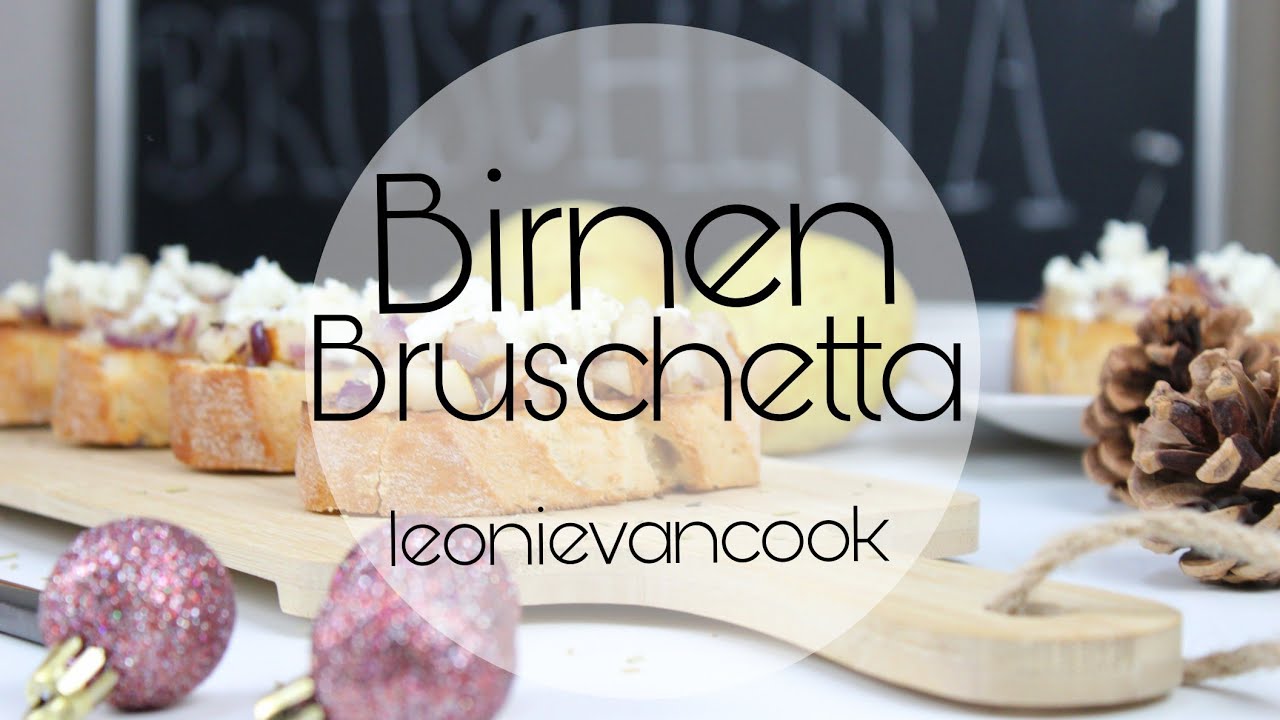 Birnen Bruschetta | weihnachtliche Vorspeise | leonievancook