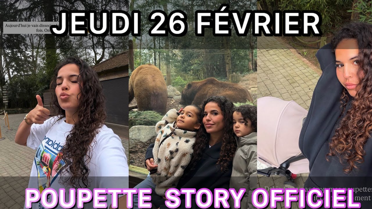 @poupeettte POUPETTE 🌸 | STORY INSTA | 26 février | POUPETTE au zoo avec sont EX 😆