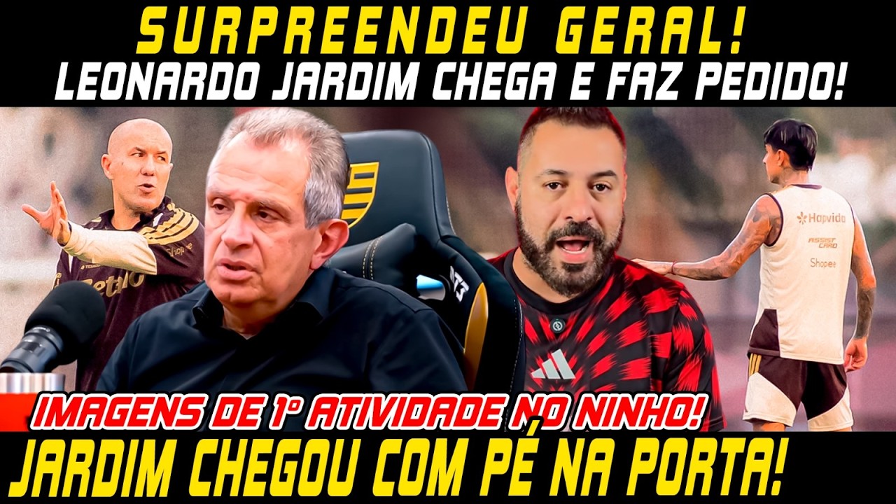 🚨LEONARDO JARDIM CHEGA E SURPREENDE GERAL!🚨TÉCNICO FEZ PEDIDO AO MENGÃO!🚨IMAGENS DE 1º TREINO! E+!🚨
