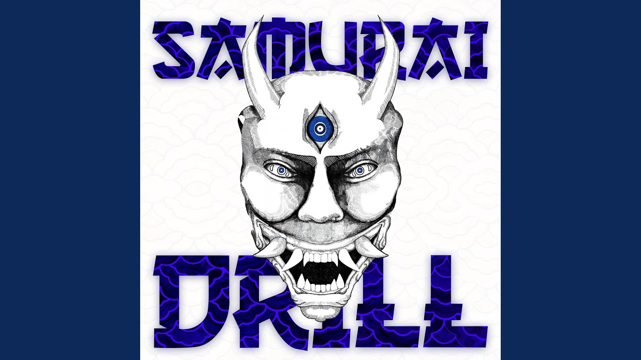SAMURAI DRILL
