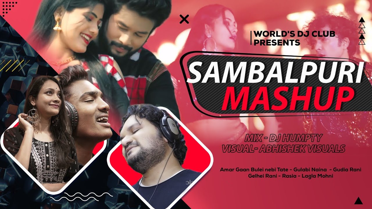 Sambalpuri Mashup EP 01:  Dj Humpty || Vdj Abhishek || WDC