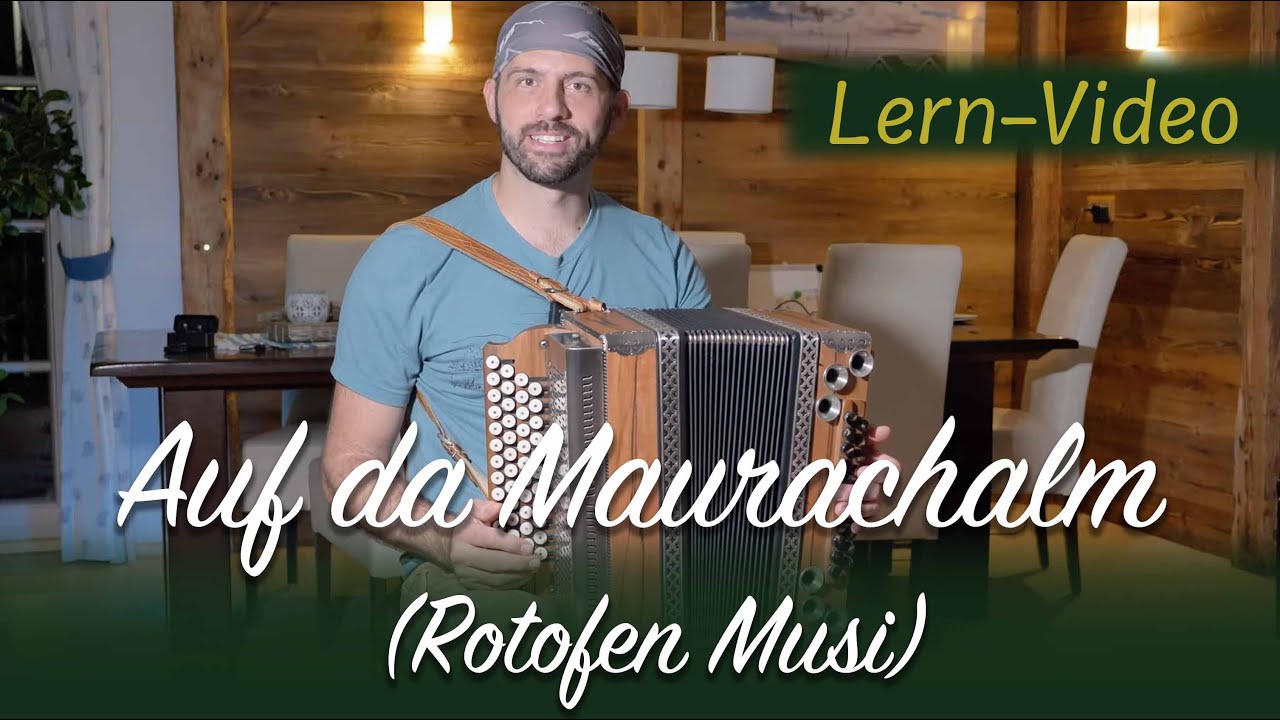 Rotofenmusi - Auf der Maurachalm (nur Lernvideo)