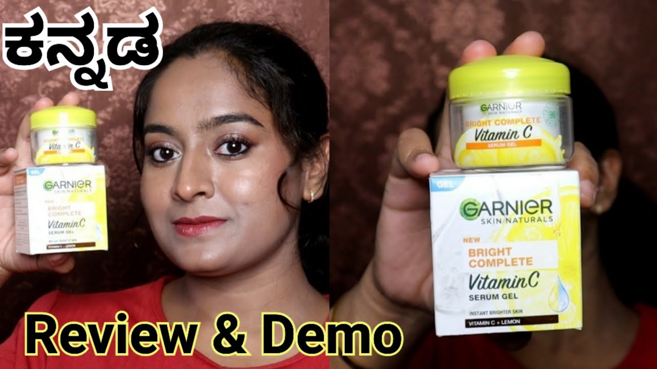 ಕನ್ನಡದಲ್ಲಿ Garnier Bright complete vitamin C serum gel review & Demo - Kannada review by Sheethal