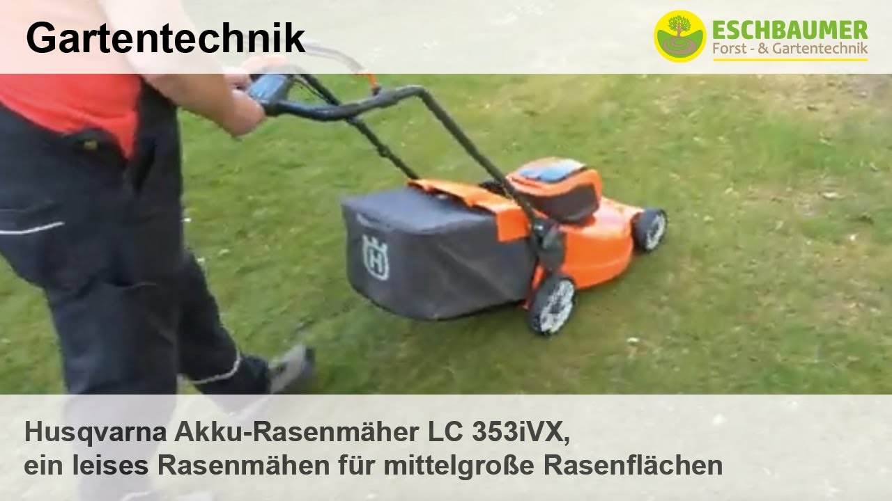 Husqvarna Akku-Rasenmäher LC 353iVX, ein leises Rasenmähen für mittelgroße Rasenflächen
