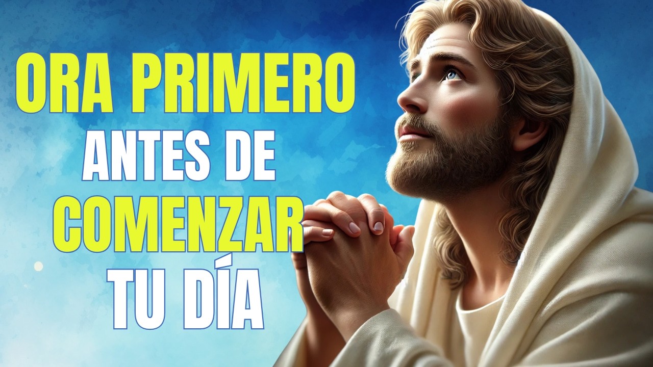 Oración de la Mañana para Provisión y Bendición  | Comienza el Día Confiando en Dios