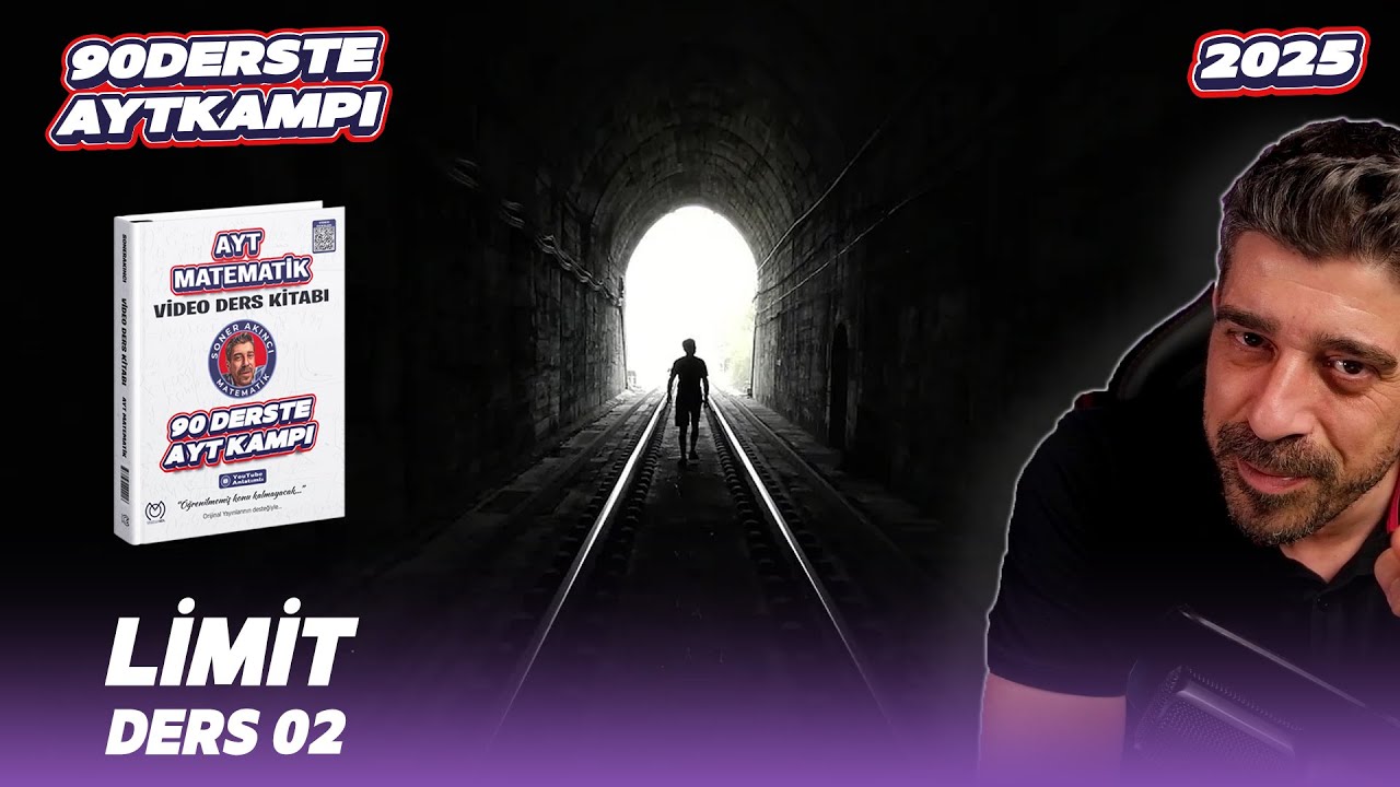 Limit 02 | 77.Ders | 90 Derste AYT Matematik Kampı | 2025
