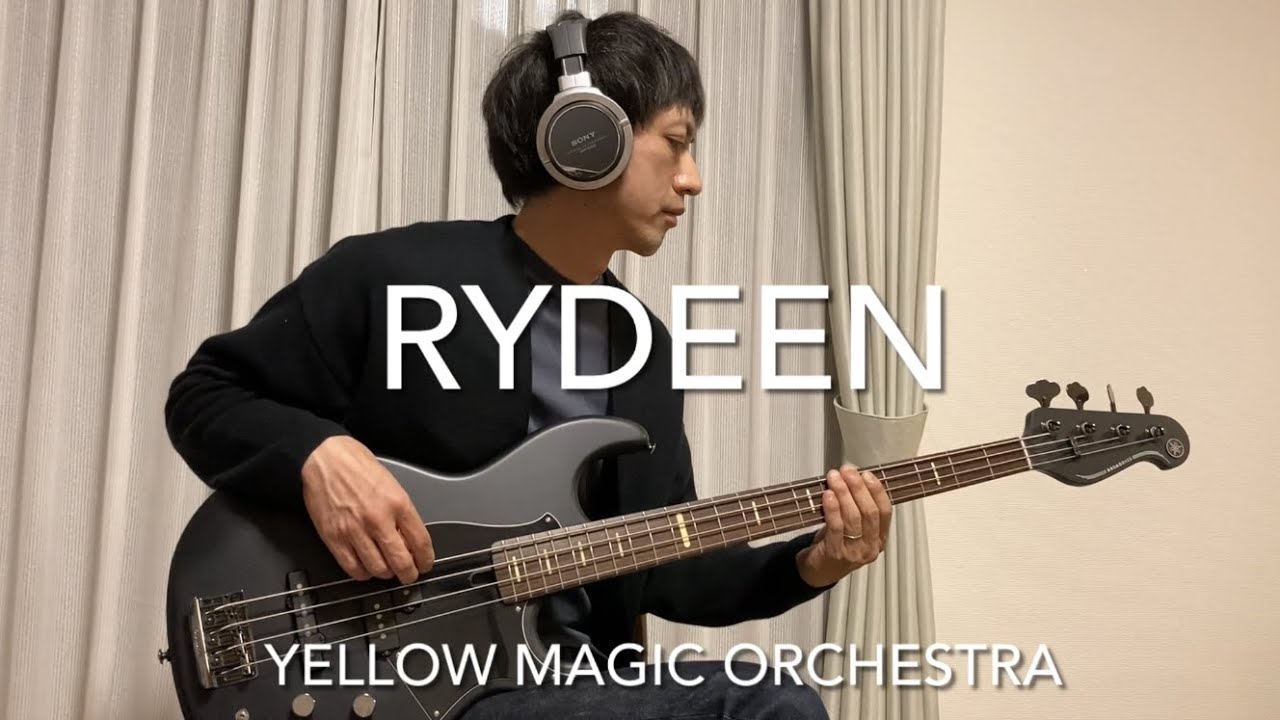 Yellow Magic Orchestra/RYDEEN/bass cover