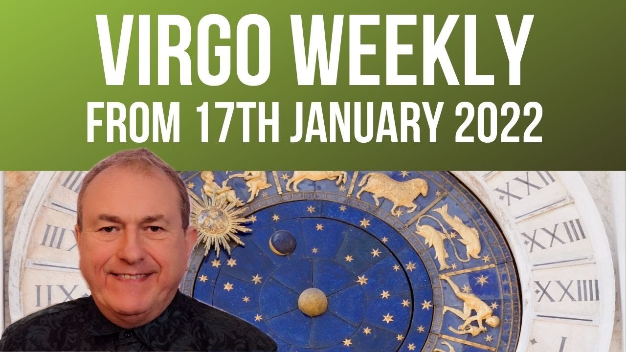 Virgo Weekly Horoscope from 17th January 2022