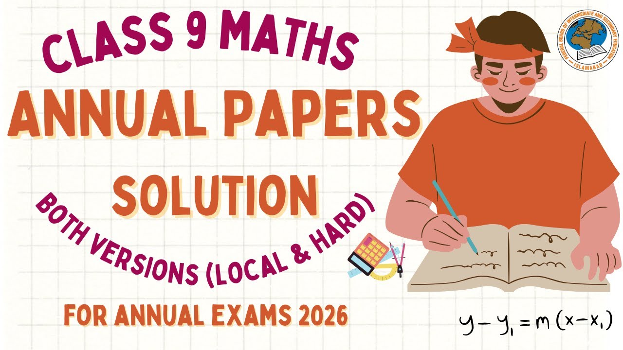 Class 9 math first annual papers solution 2025 Federal Board || 9th math paper solution 2025