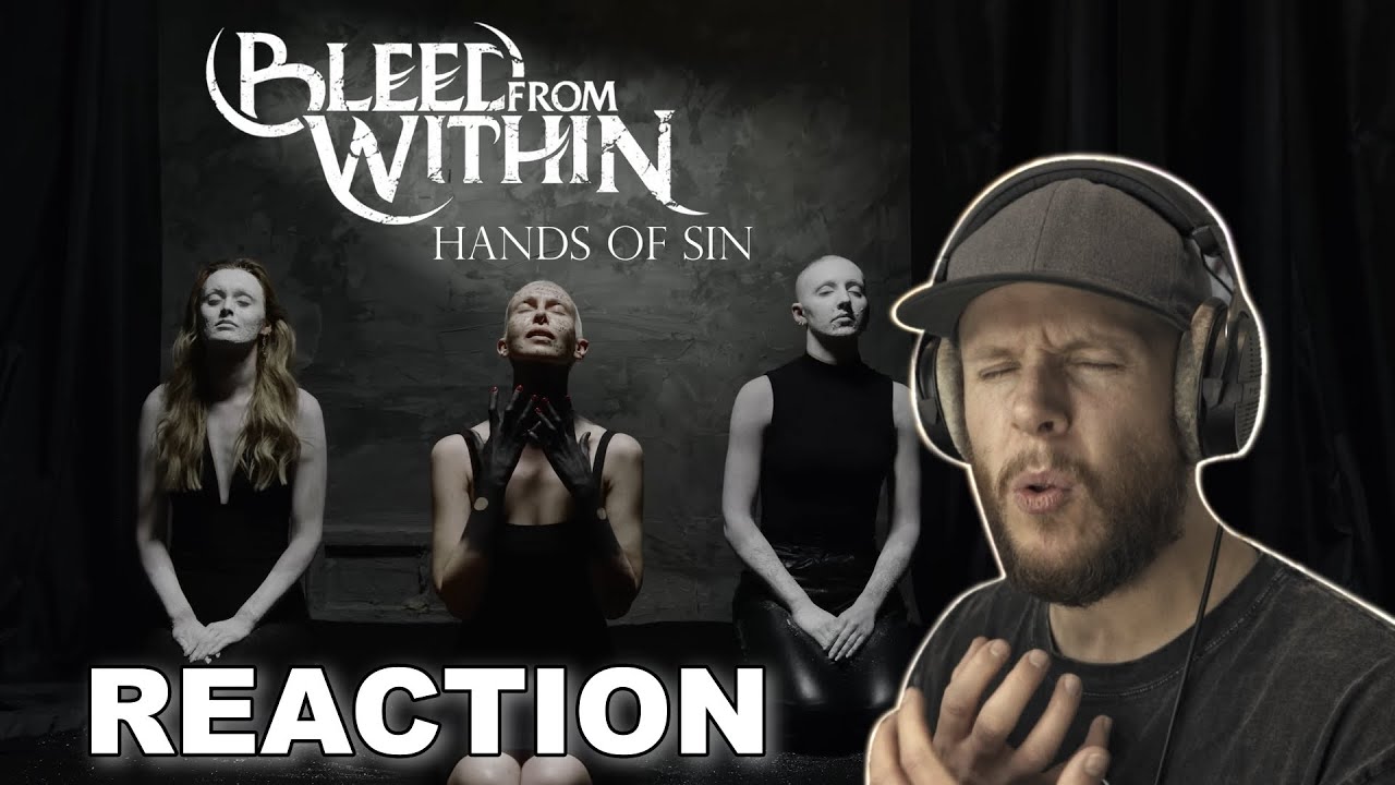 THEY NEVER MISS! Bleed From Within - Hands of Sin (REACTION)