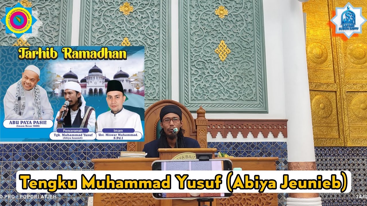 Tarhib Ramadhan Bulan yang ditunggu - Abiya Jeunieb (Tgk. Muhammad Yusuf)