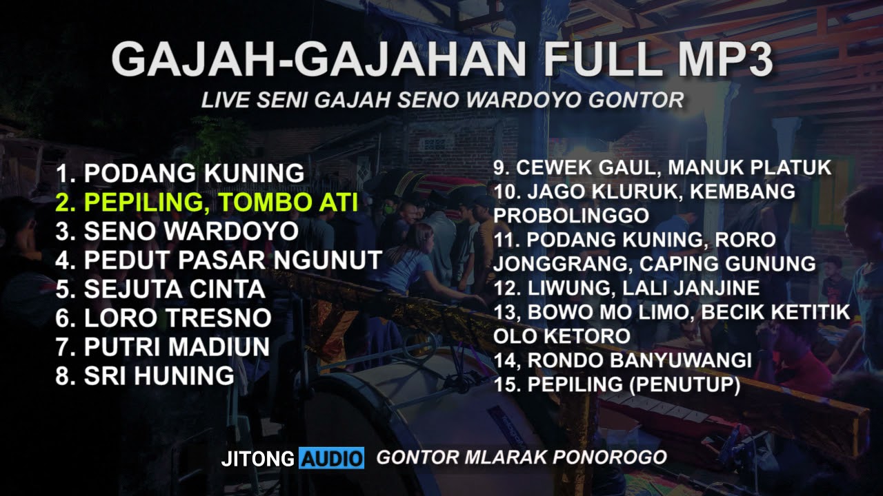 GAJAH-GAJAHAN FULL MP3
