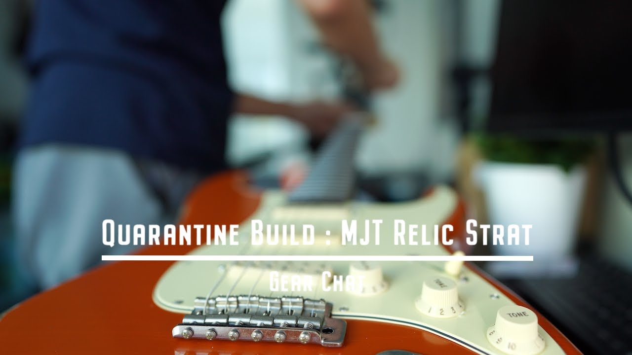 MJT Relic Strat, A Quarantine Build