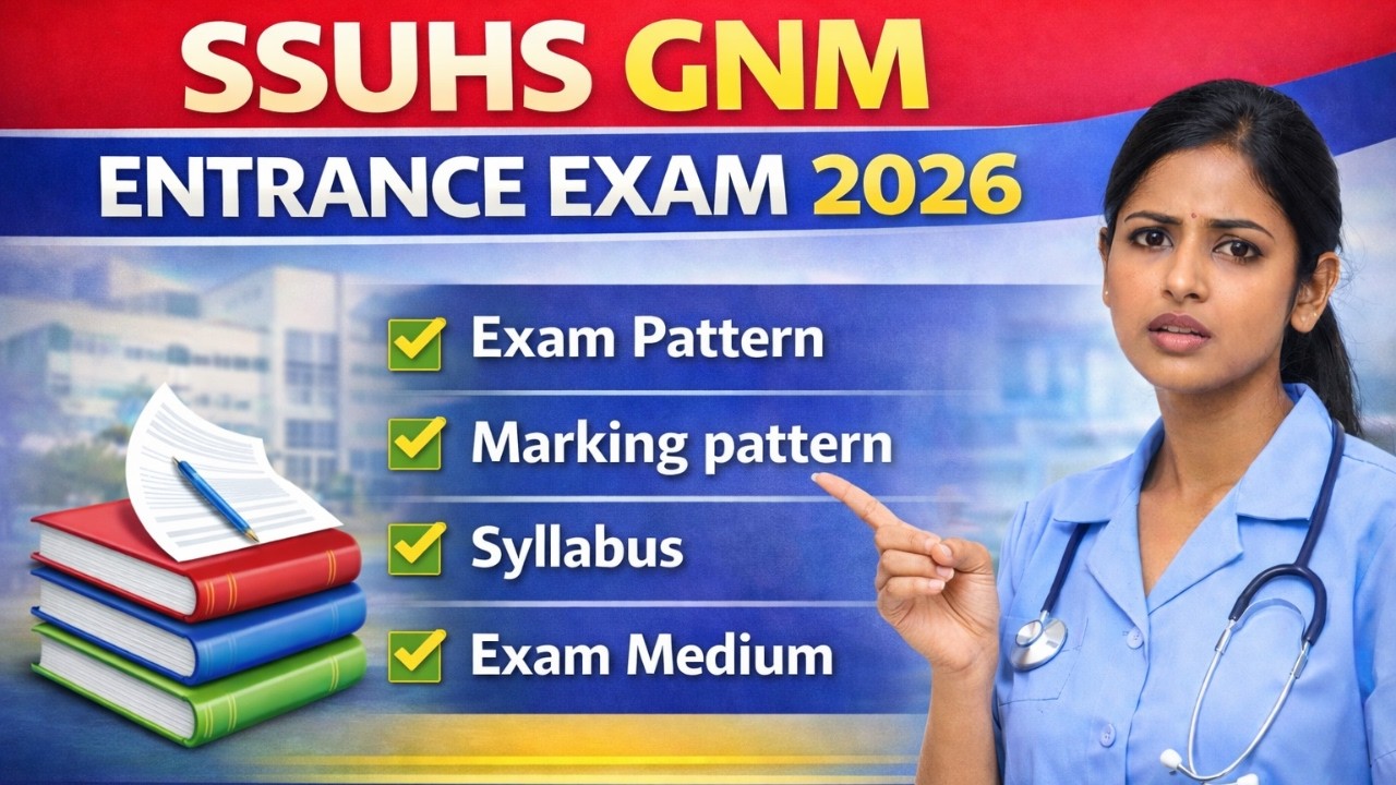 SSUHS GNM Entrance Exam Pattern || Marking pattern || Exam Syllabus || Assam GNM Nursing Admission