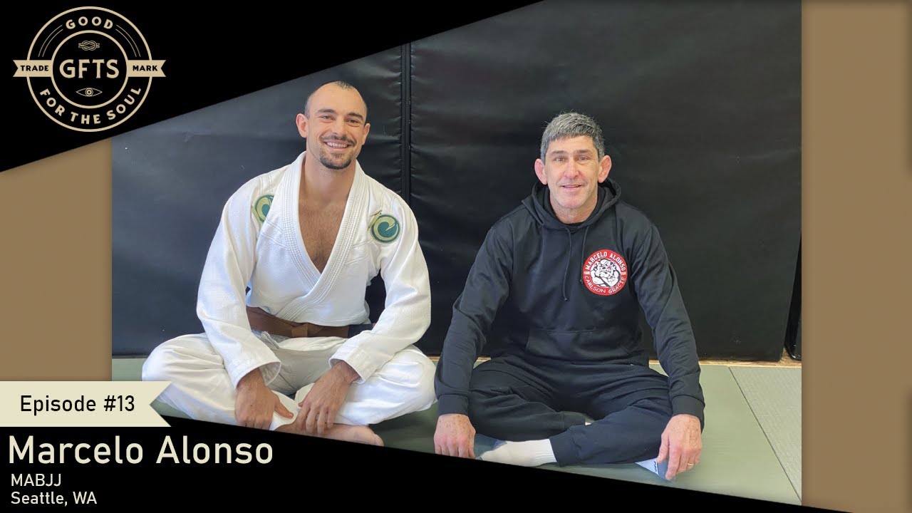 Good For The Soul ep. 13 w/ Marcelo Alonso