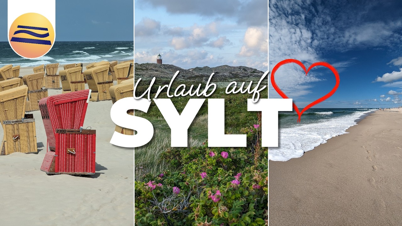Urlaub auf Sylt | Inselglück & Urlaubstraum