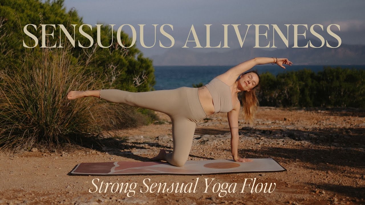 Sensuous Aliveness ☀️ Strong Sensual Yoga Flow during your Inner Summer