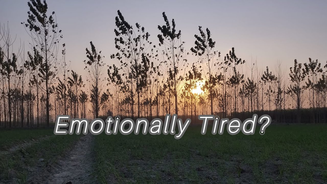 A Gentle Talk for Women Who Feel Emotionally Exhausted
