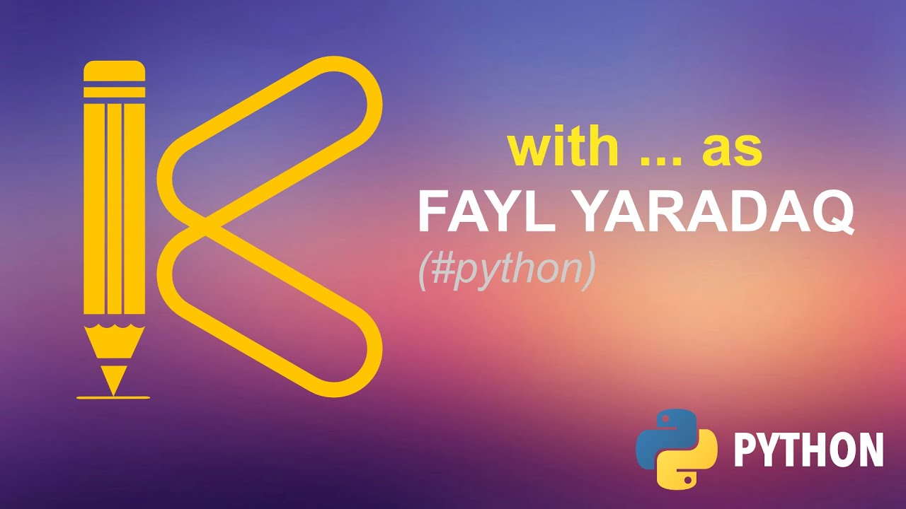 Fayl yaradaq və içinə yazı ataq
