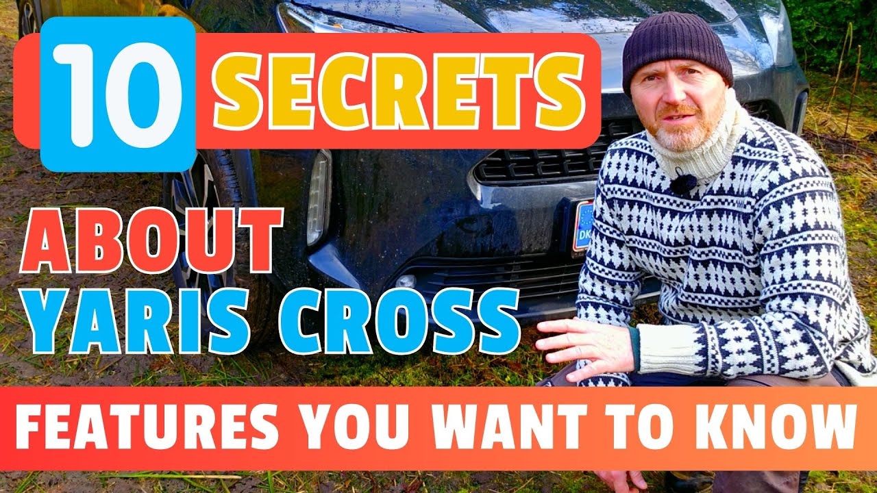 10 Secrets about the Toyota Yaris Cross | Review & Features