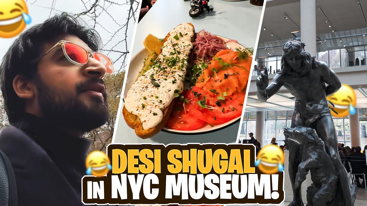 Desi shugal in NYC Museum and last day trip ka 