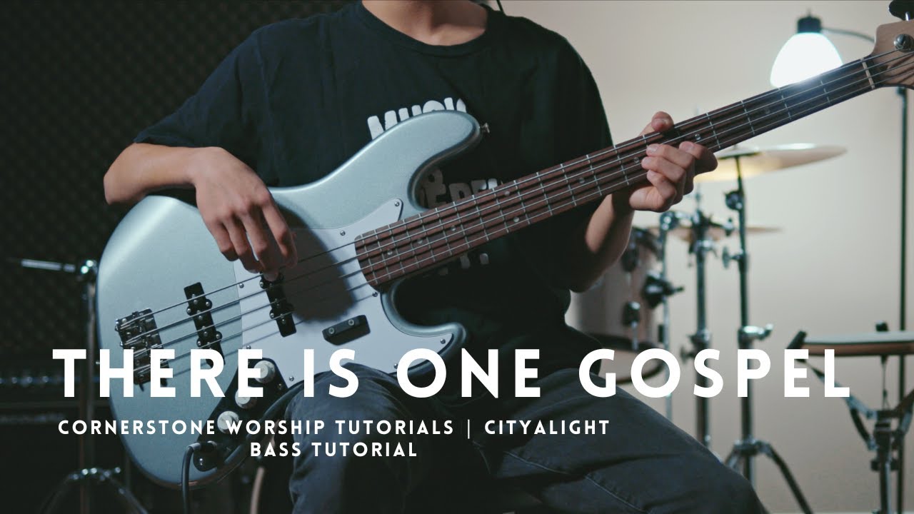 There Is One Gospel - CityAlight // Bass Play-through