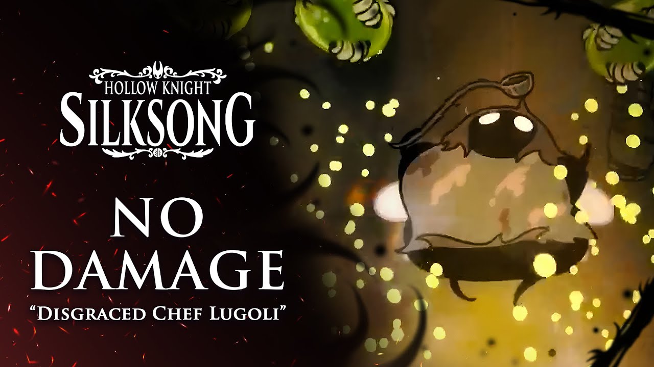 Hollow Knight: Silksong - Disgraced Chef Lugoli (No Damage)