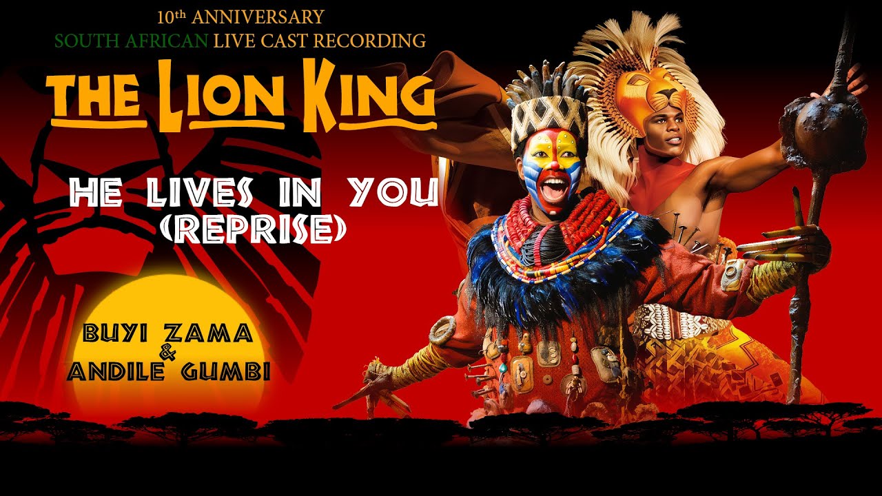 He Lives In You (Reprise) - South African Cast Recording