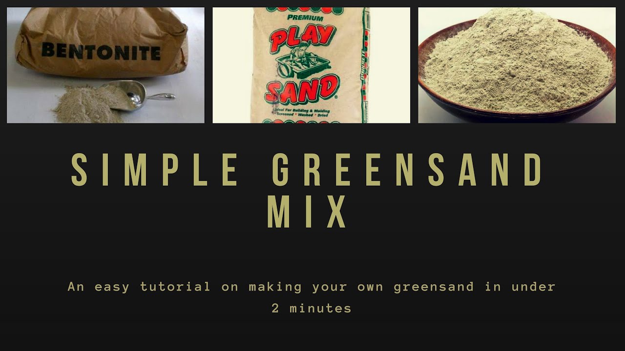 GREENSAND MIX FOR DUMMIES IN UNDER 2 MINUTES