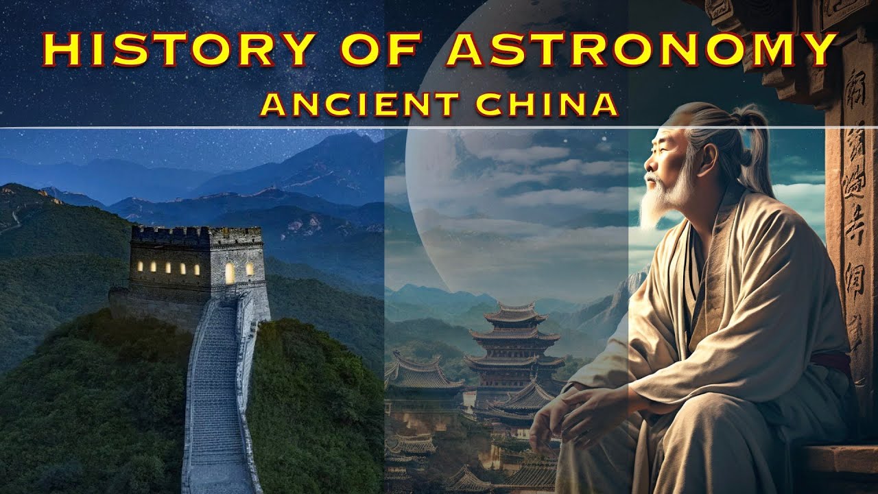 History of Astronomy: Ancient China