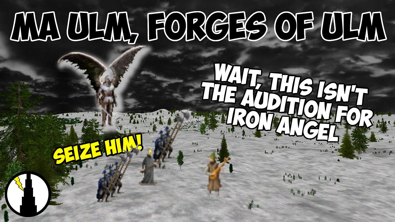 Dominions 6: MA Ulm, Forges of Ulm