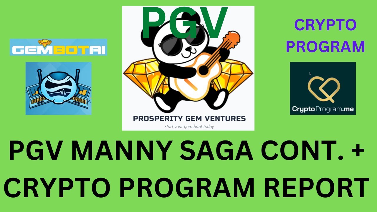 PGV MANNY SAGA CONT. + CRYPTO PROGRAM RISE