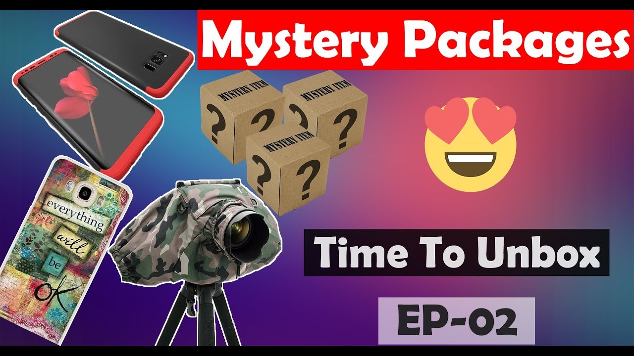 Got Mystery Packages  | Xiaomi Case,360 case 2018,Interesting & Many More | Time To Unbox | Ep 02 |