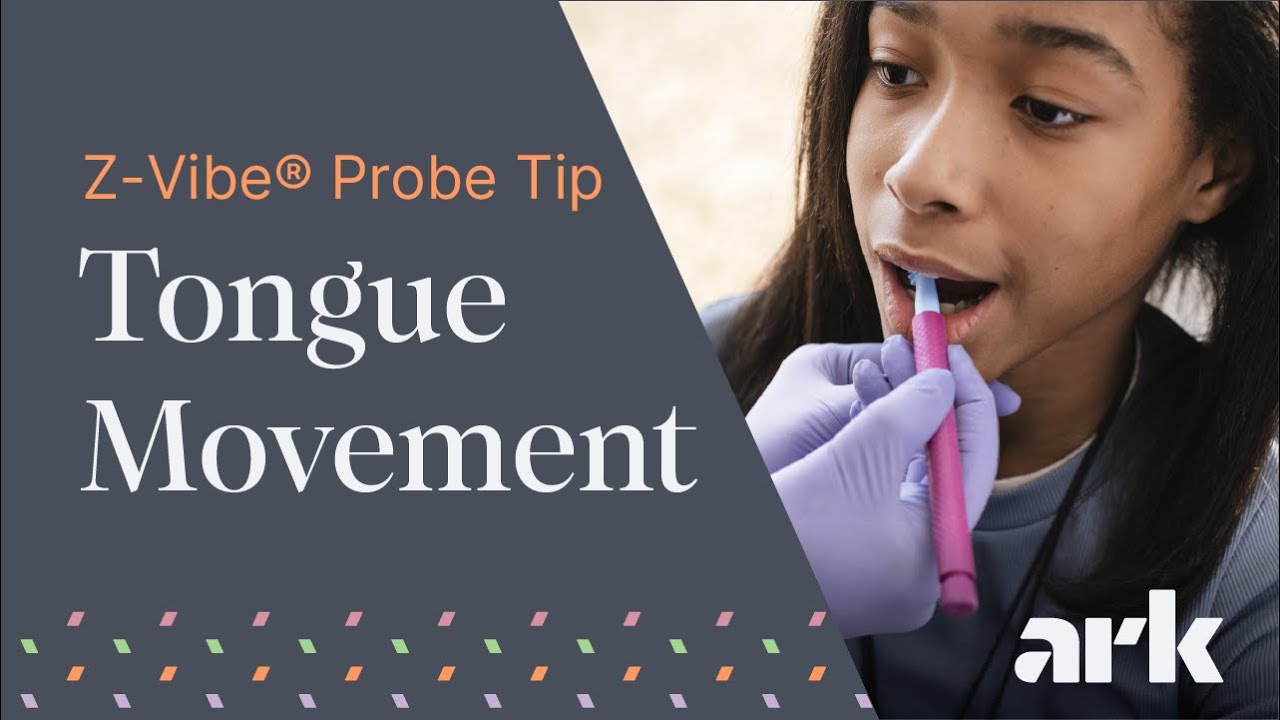 Practice Tongue Elevation & Lateralization with ARK's Probe Tip