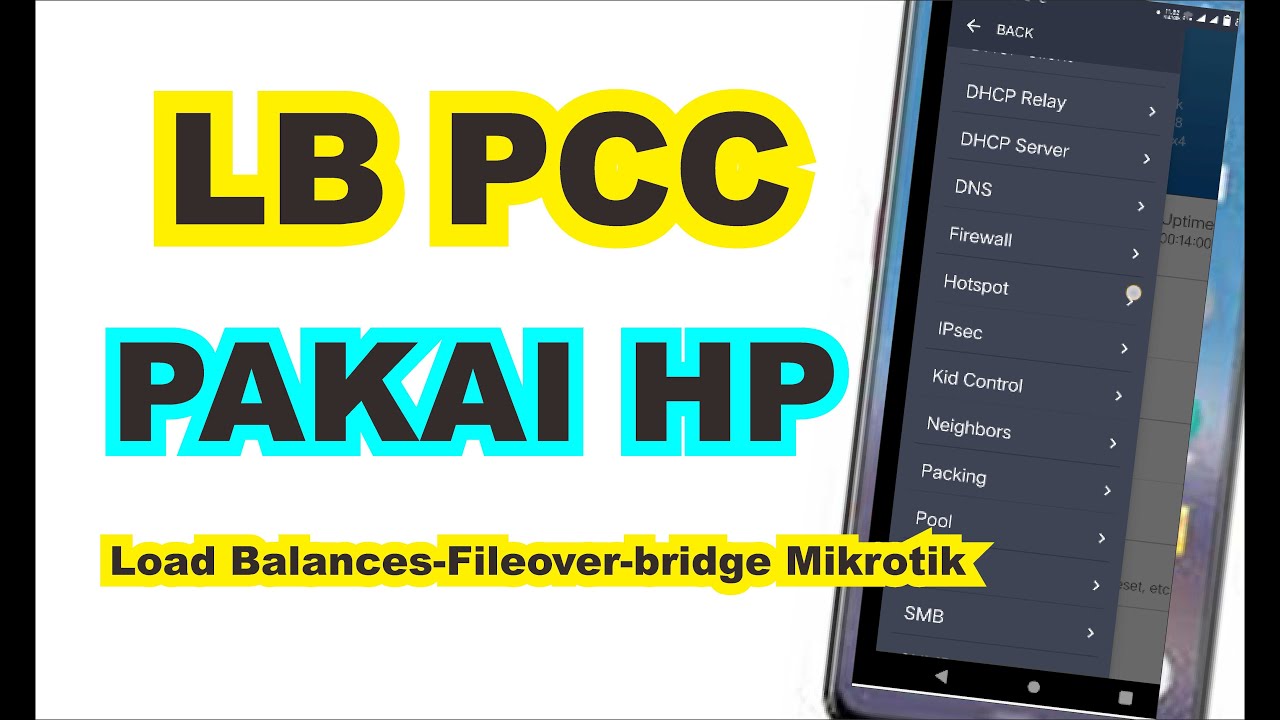 Seting Load Balance Pakai HP Android #Part 1