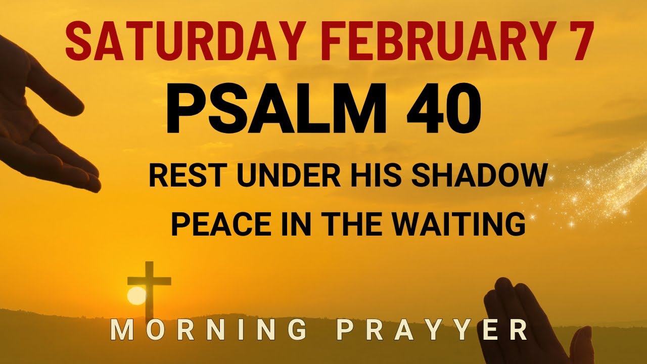 February 7 Tired of waiting this morning Lord release victory and hope through Your Powerful Prayer