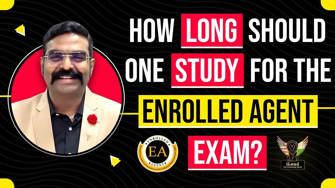 How Long Should One Study for the Enrolled Agent Exam