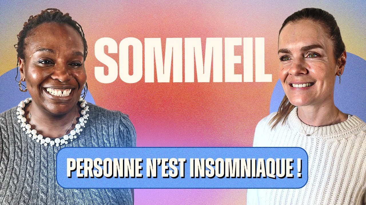 LE SOMMEIL : Personne n'est insomniaque !