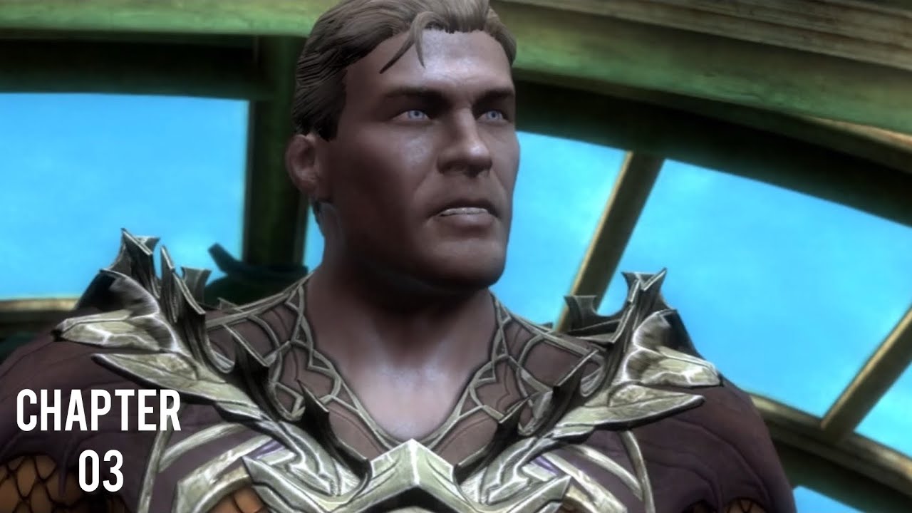 Injustice: Gods Among Us - Story Mode Walkthrough Gameplay | Chapter 03: Aquaman 