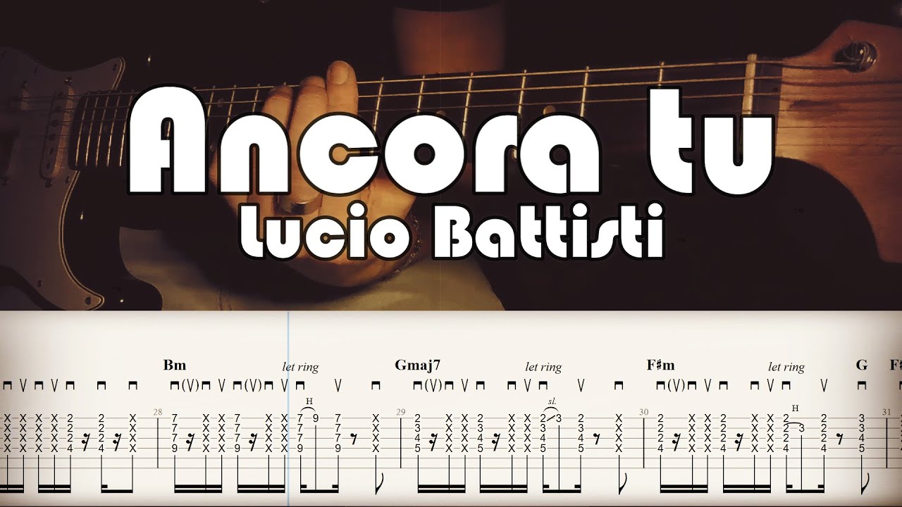 Ancora tu - Lucio Battisti | Full TAB | Guitar Cover | Tutorial