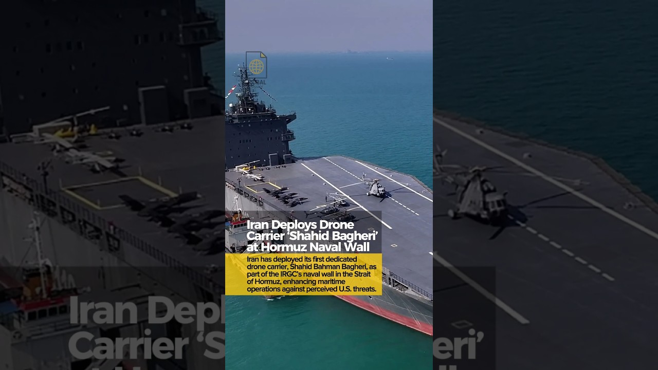 Iran Deploys Drone Carrier Shahid Bagheri at Strait of Hormuz.