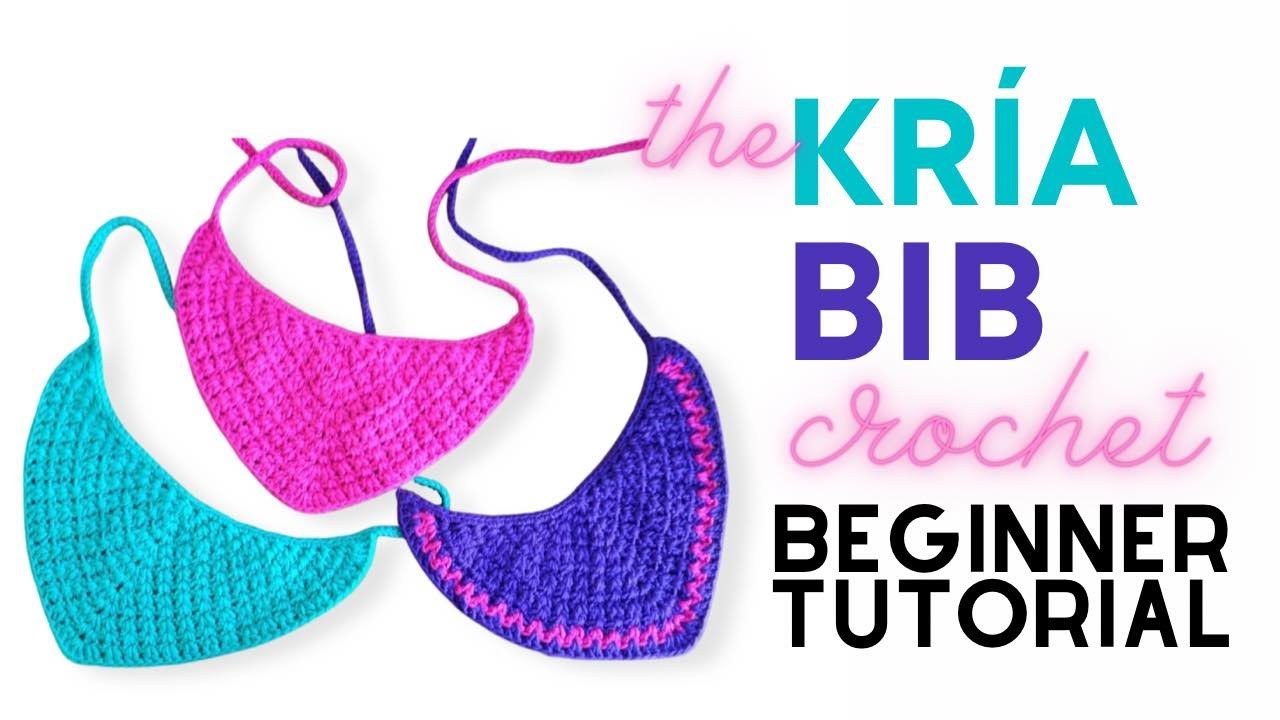 Kria Bib  - full  crochet tutorial