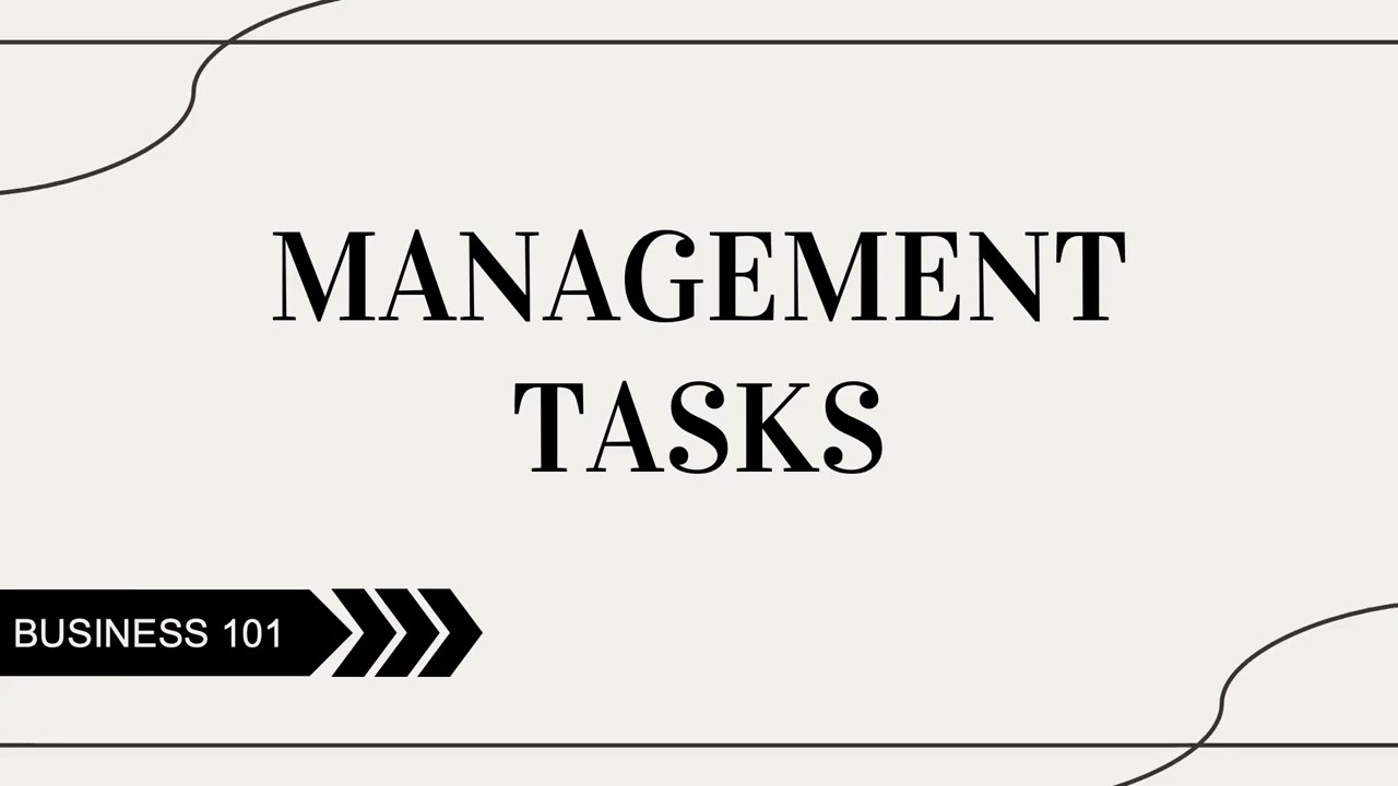 Management Tasks