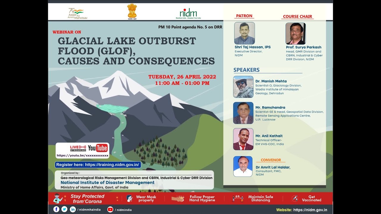 Webinar on Glacial Lake outburst flood GLOF causes and consequences.| DISASTER IN INDIA | MHA | DRR