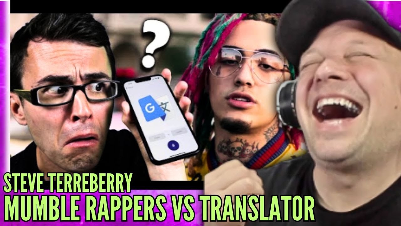 STEVE TERREBERRY Pits Mumble Rappers Vs A Translator ... Who Wil Win? [ Reaction ] | UK 🇬🇧