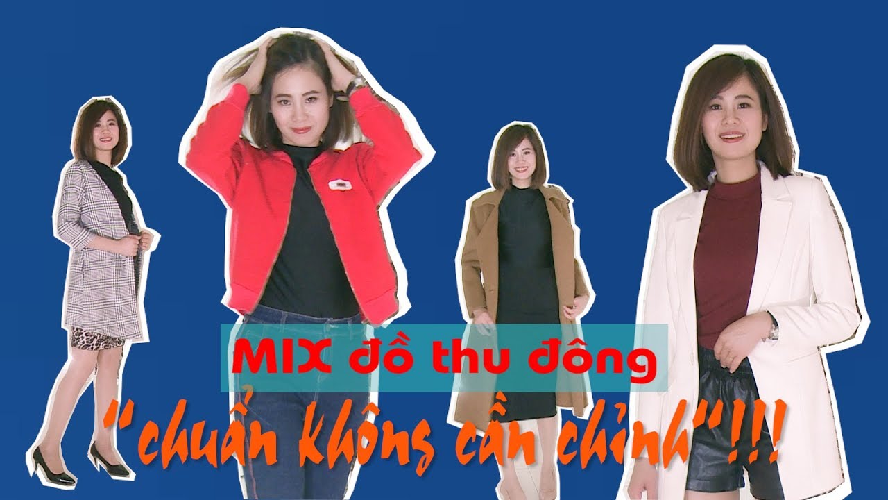 10 Cách Mix Đồ Thu Đông Chuẩn Không Cần Chỉnh | Ý Tưởng Thời Trang & Cuộc Sống