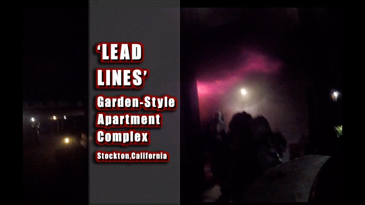 Garden-Style Apartment Complex Fire • Lead Lines • Stockton, CA