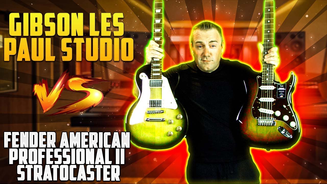 Gibson Les Paul Studio VS Fender American Professional II Stratocaster