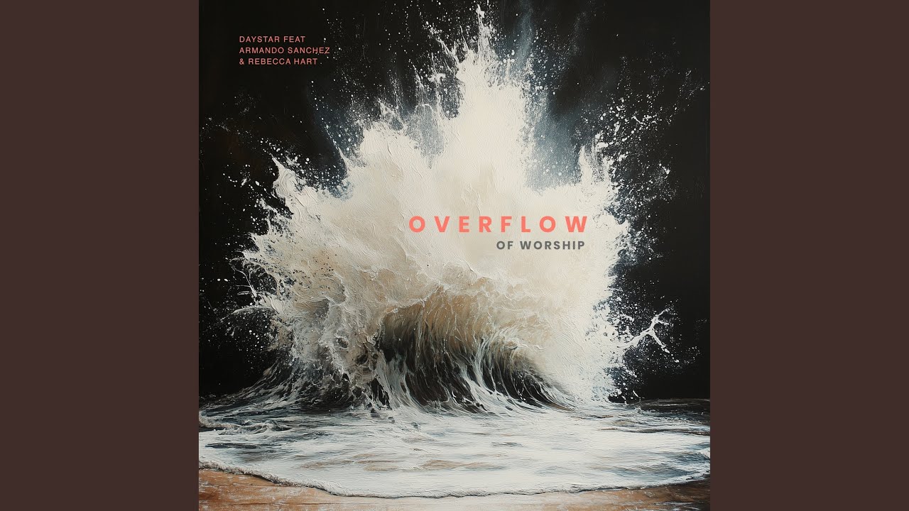 Overflow Of Worship (Live)